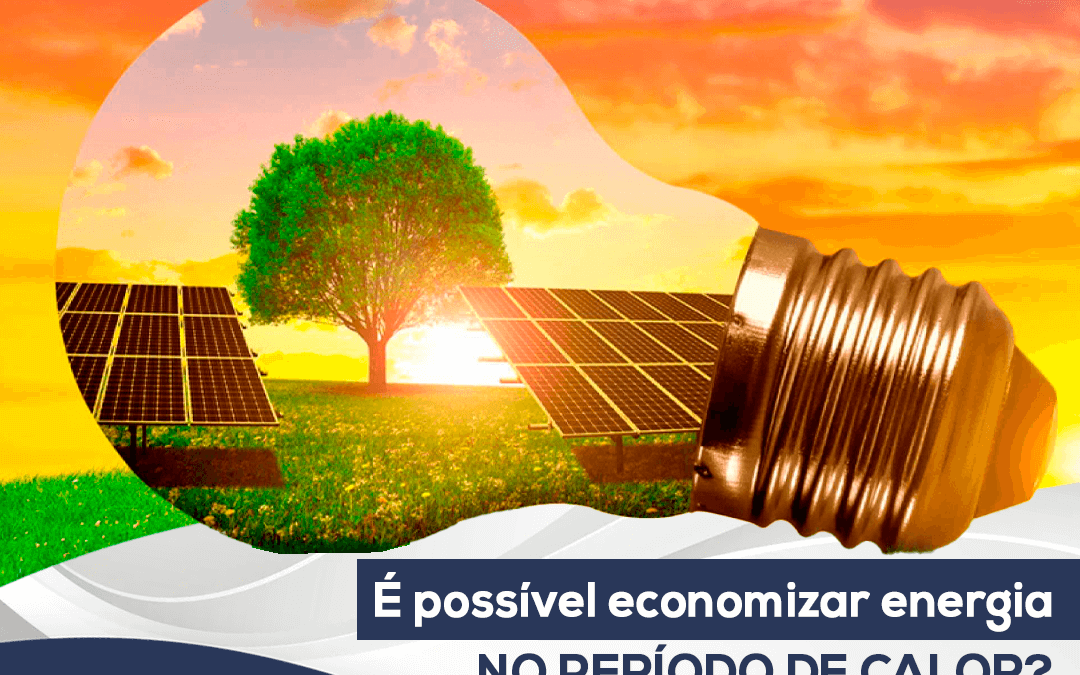 É possível economizar energia no calor?